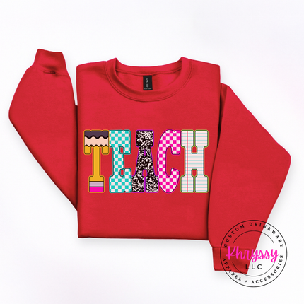 Teach Graphic Crewneck Sweatshirt Cozy Gift for Teachers
