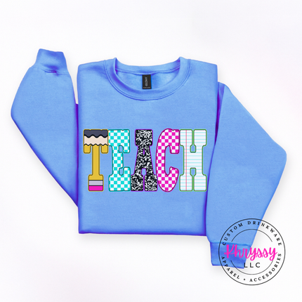 Teach Graphic Crewneck Sweatshirt Cozy Gift for Teachers