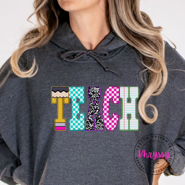 Teach Graphic Hoodie Warm Gift for Teachers and Educators