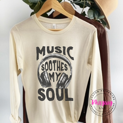 Music Soothes My Soul Headphones Long Sleeve Tee | Music Gift