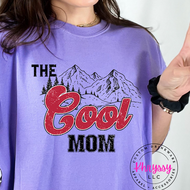 The Cool Mom Unisex Shirt
