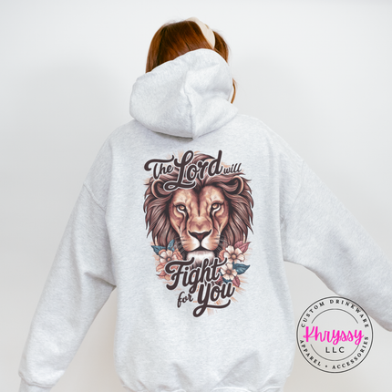 Ash pullover hoodie with a The Lord Will Fight For You lion back graphic.