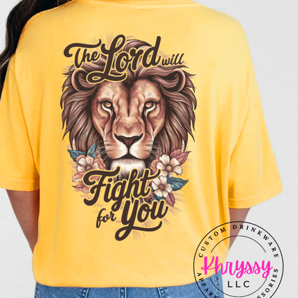 The Lord Will Fight For You Unisex Shirt