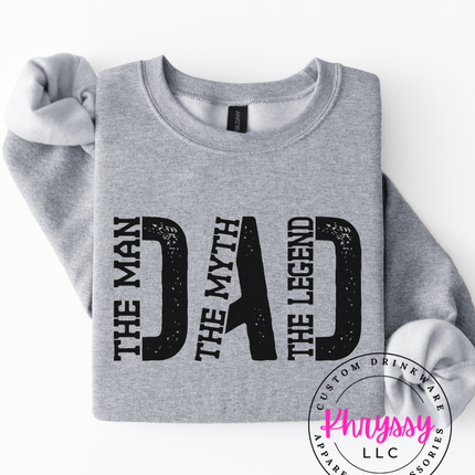 Dad: The Man, The Myth, The Legend Unisex Shirt