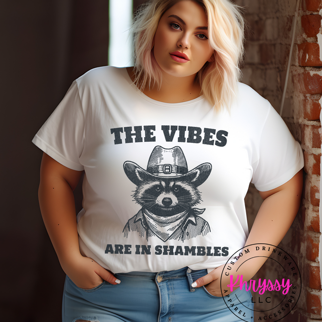 The Vibes are in Shambles Unisex Shirt