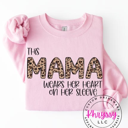 This Mama Wears Her Heart On Her Sleeve Unisex Shirt