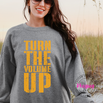 Turn the Volume Up Bold Music Crewneck Sweatshirt | Statement Gift