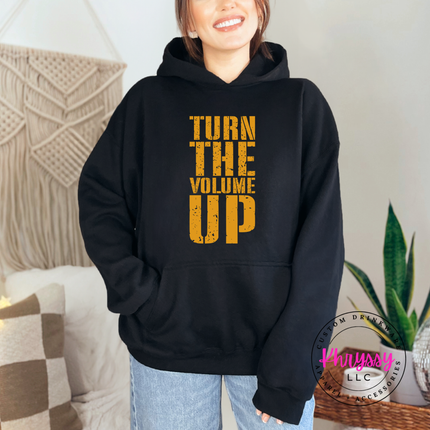 Turn the Volume Up Bold Music Hoodie | Statement Gift for Her