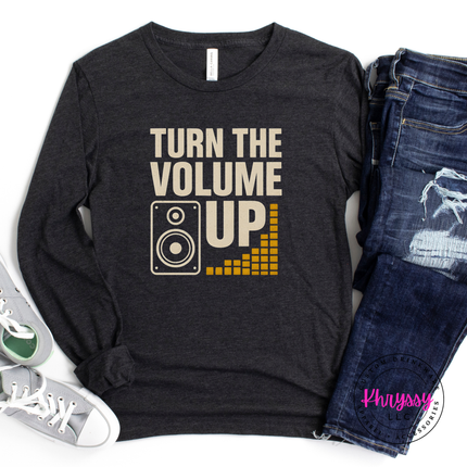 Turn the Volume Up Music Graphic Long Sleeve Bold Statement Tee