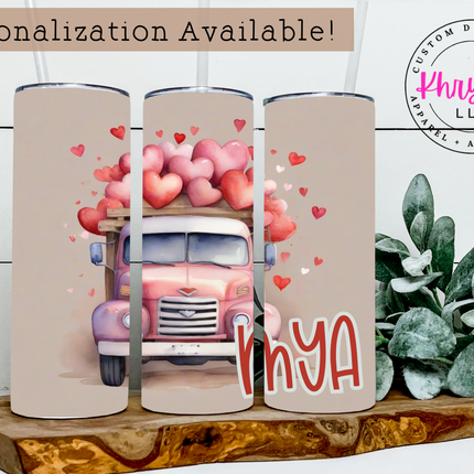 Valentine's Day Love Truck 20oz Tumbler with Straw