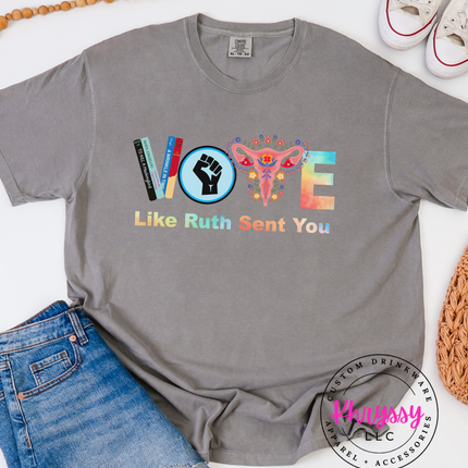 Vote Like Ruth Sent You — Colorful Empowerment Message
