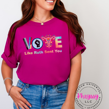 Vote Like Ruth Sent You — Colorful Empowerment Message