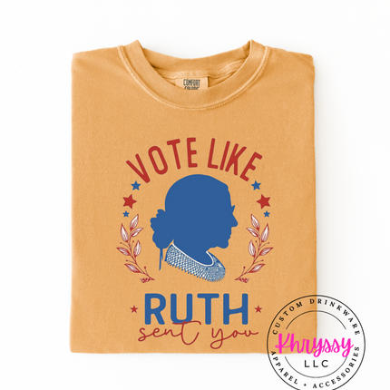 Vote Like Ruth Sent You — Patriotic Silhouette Message