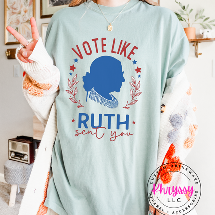 Vote Like Ruth Sent You — Patriotic Silhouette Message