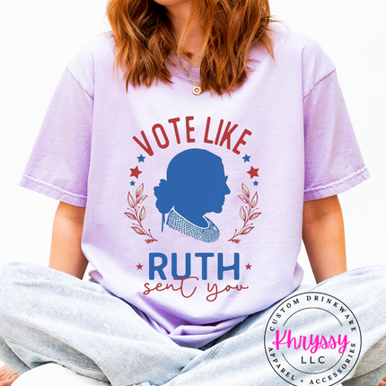 Vote Like Ruth Sent You — Patriotic Silhouette Message