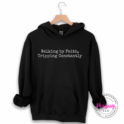Black hoodie with the funny walking by faith Christian saying