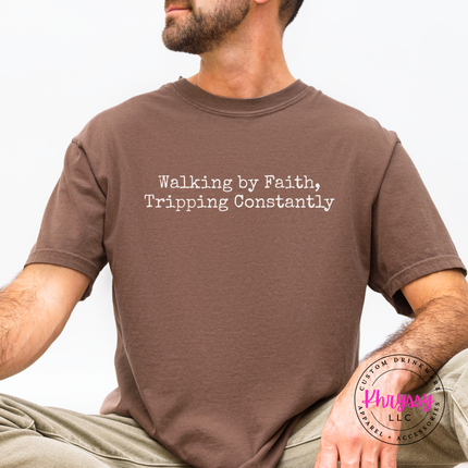 Espresso tee with the funny walking by faith Christian saying