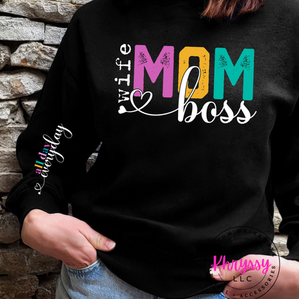 Wife⎮Mom⎮Boss⎮All Day Everyday Unisex Shirt