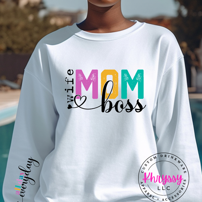 Wife⎮Mom⎮Boss⎮All Day Everyday Unisex Shirt