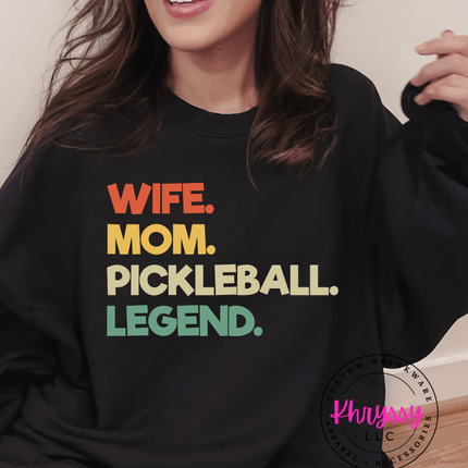 Wife Mom Pickleball Legend Unisex Shirt