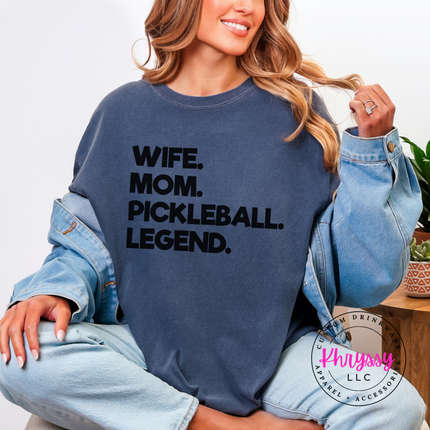 Wife Mom Pickleball Legend Bold Women's Statement Pickleball Mom Gift Funny Pickleball Style