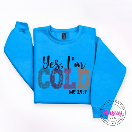Flat lay of the Yes I'm Cold Christmas crewneck sweatshirt in Sapphire.