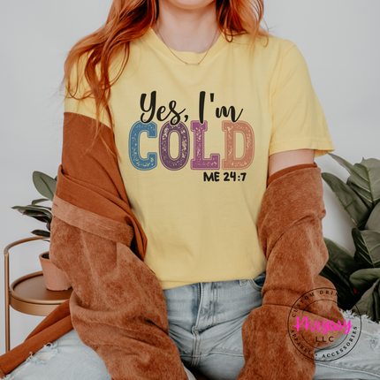Model wearing the Yes I'm Cold tee in Butter.