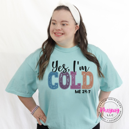 Close up of the Yes I'm Cold art on a Chalky Mint tee.