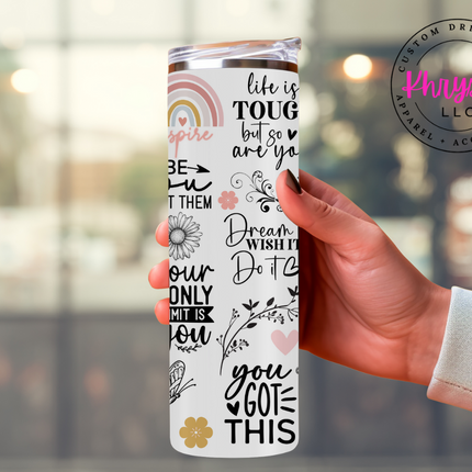You've Got This 20oz Tumbler with Straw