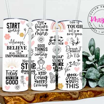 You've Got This 20oz Tumbler with Straw