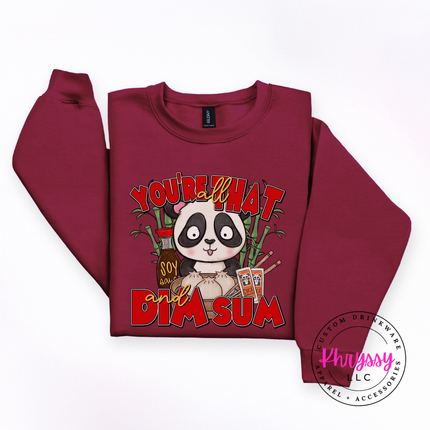 You're That Dim Sum Panda Crewneck Sweatshirt Cozy Foodie Gift